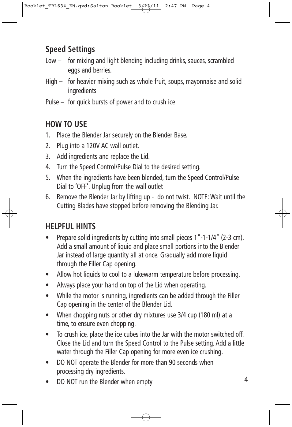 Speed settings, How to use, Helpful hints | Toastess Classic Power TBL634 User Manual | Page 4 / 8