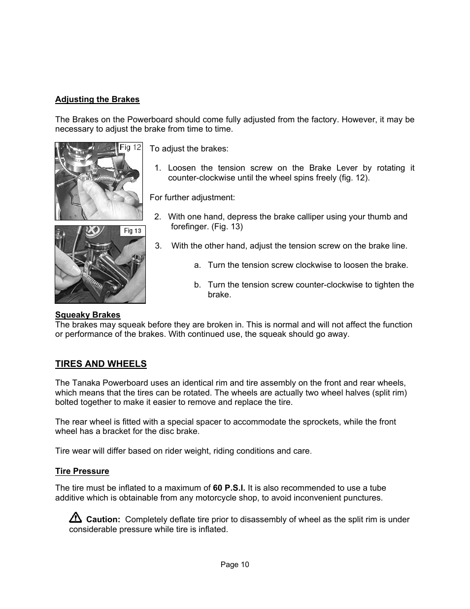Adjusting the brakes, Squeaky brakes, Tires and wheels | Tire pressure | Tanaka TPB-400GX User Manual | Page 10 / 14