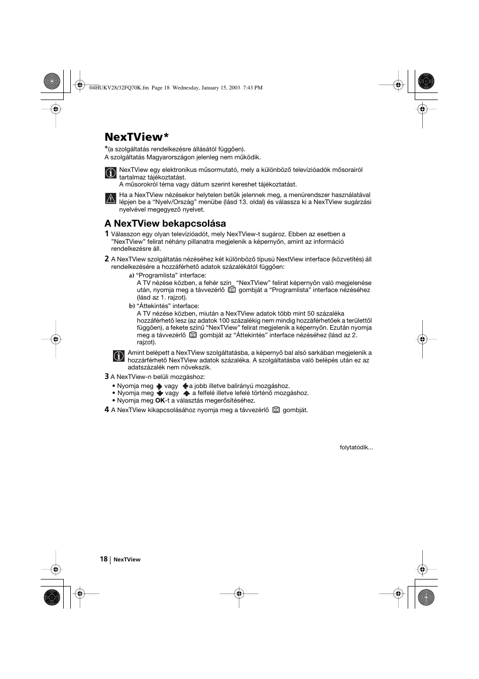 Nextview, A nextview bekapcsolása | Sony KV-32FQ70K User Manual | Page 90 / 146