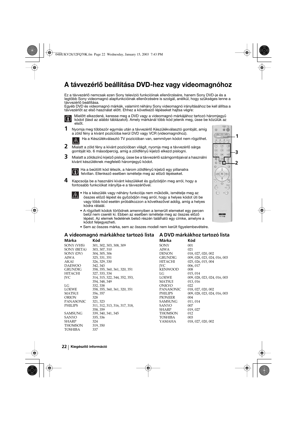 A távvezérlő beállítása dvd-hez vagy videomagnóhoz | Sony KV-32FQ70K User Manual | Page 94 / 146
