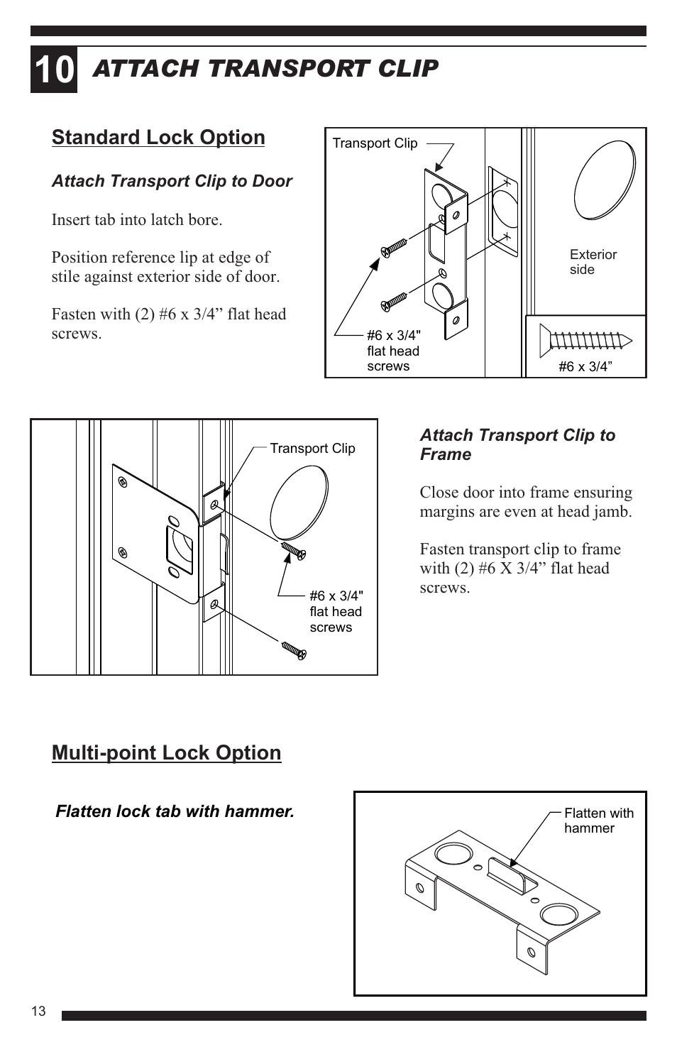 Attach transport clip, Standard lock option, Multi-point lock option | Therma-Tru Hinged Patio Door System Single Panel Assembly Unit User Manual | Page 14 / 16