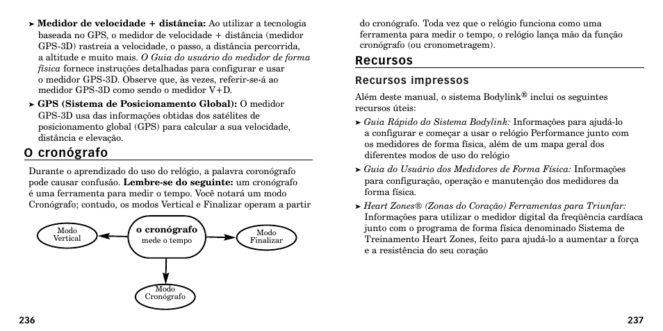 O cronógrafo, Recursos | Timex W-219 User Manual | Page 121 / 158