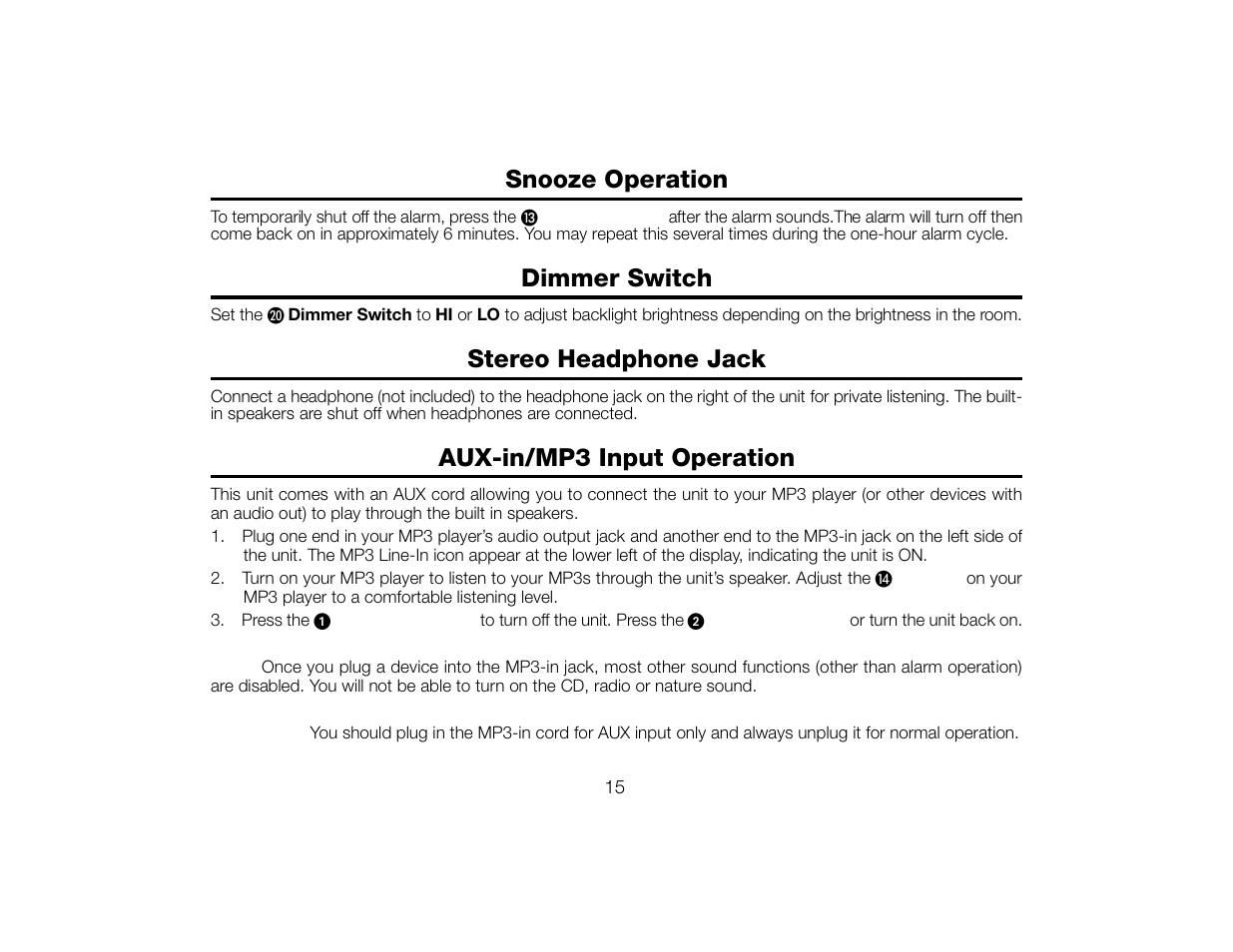 Snooze operation, Stereo headphone jack, Aux-in/mp3 input operation | Dimmer switch | Timex T609 User Manual | Page 16 / 19