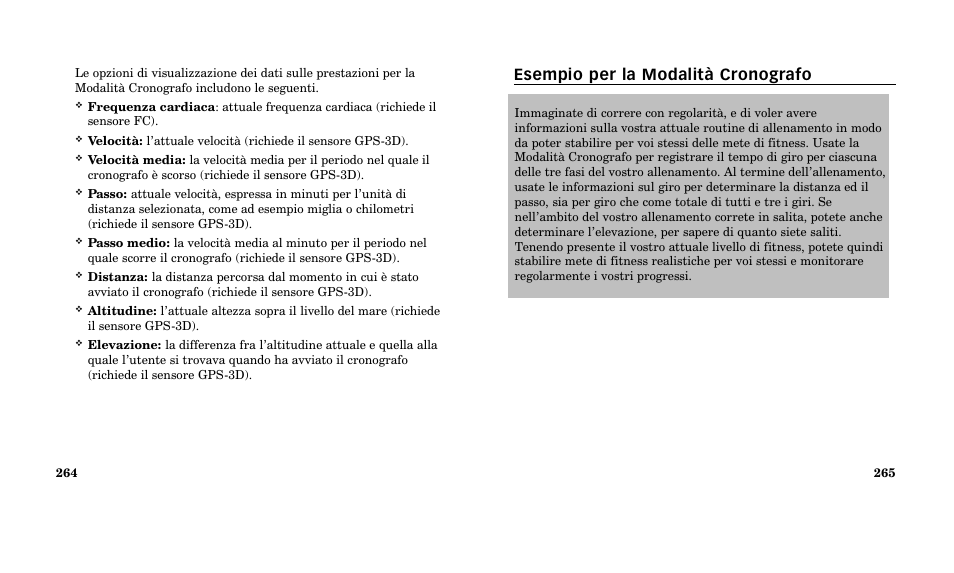 Esempio per la modalità cronografo | Timex M185 User Manual | Page 134 / 207
