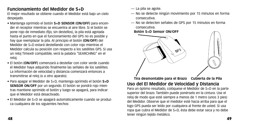 Uso del el medidor de velocidad y distancia, Funcionamiento del medidor de s+d | Timex M640 User Manual | Page 26 / 223