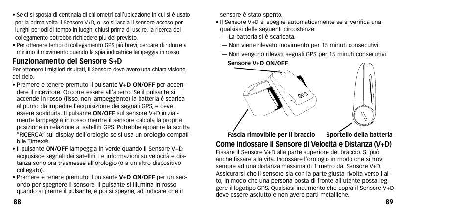 Funzionamento del sensore s+d | Timex M640 User Manual | Page 46 / 223