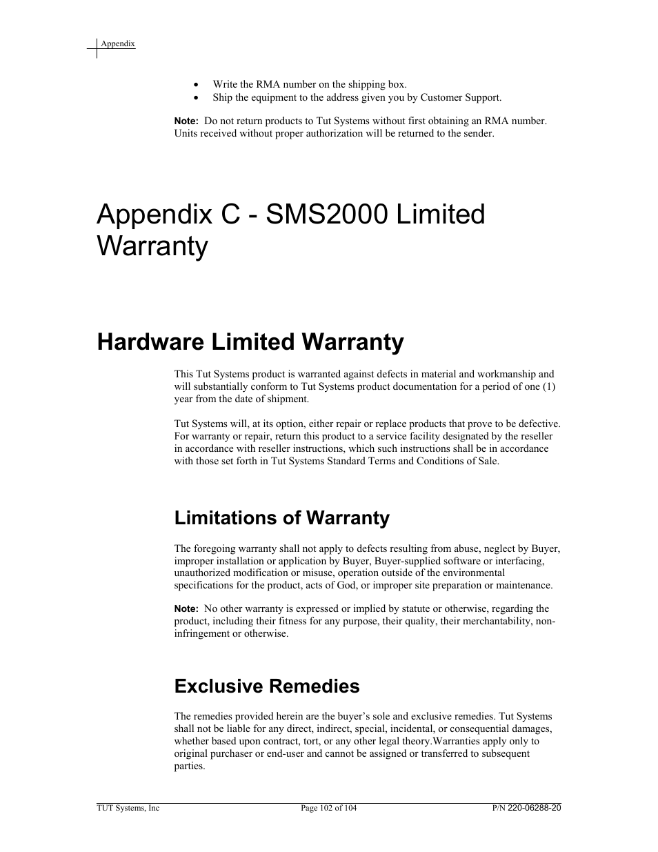 Appendix c - sms2000 limited warranty, Hardware limited warranty, Limitations of warranty | Exclusive remedies | Tut Systems SMS2000 User Manual | Page 102 / 104