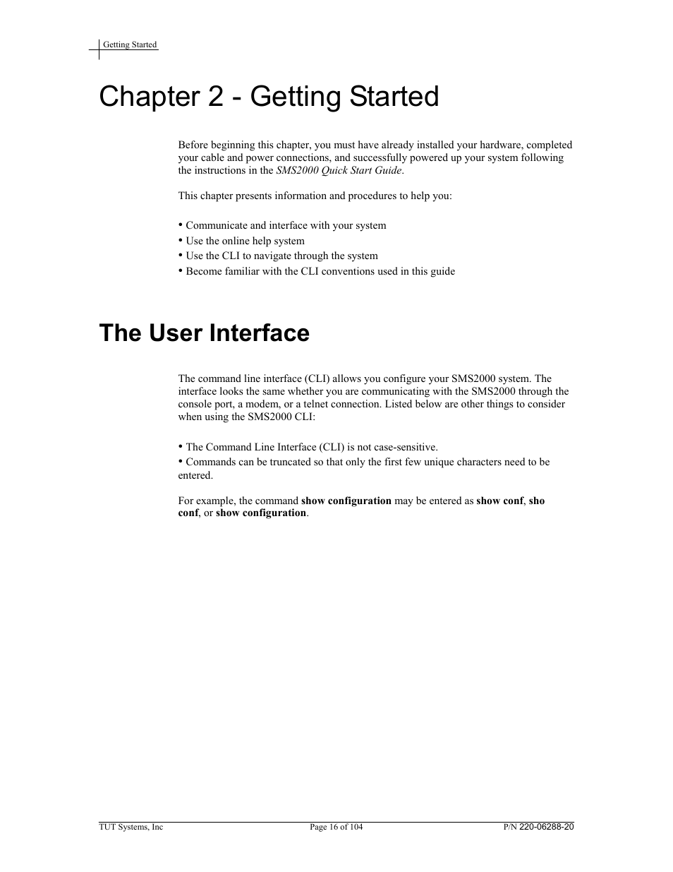 Chapter 2 - getting started, The user interface | Tut Systems SMS2000 User Manual | Page 16 / 104