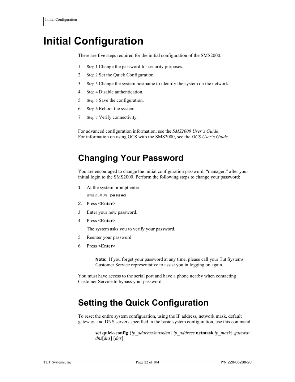 Initial configuration, Changing your password, Setting the quick configuration | Tut Systems SMS2000 User Manual | Page 22 / 104