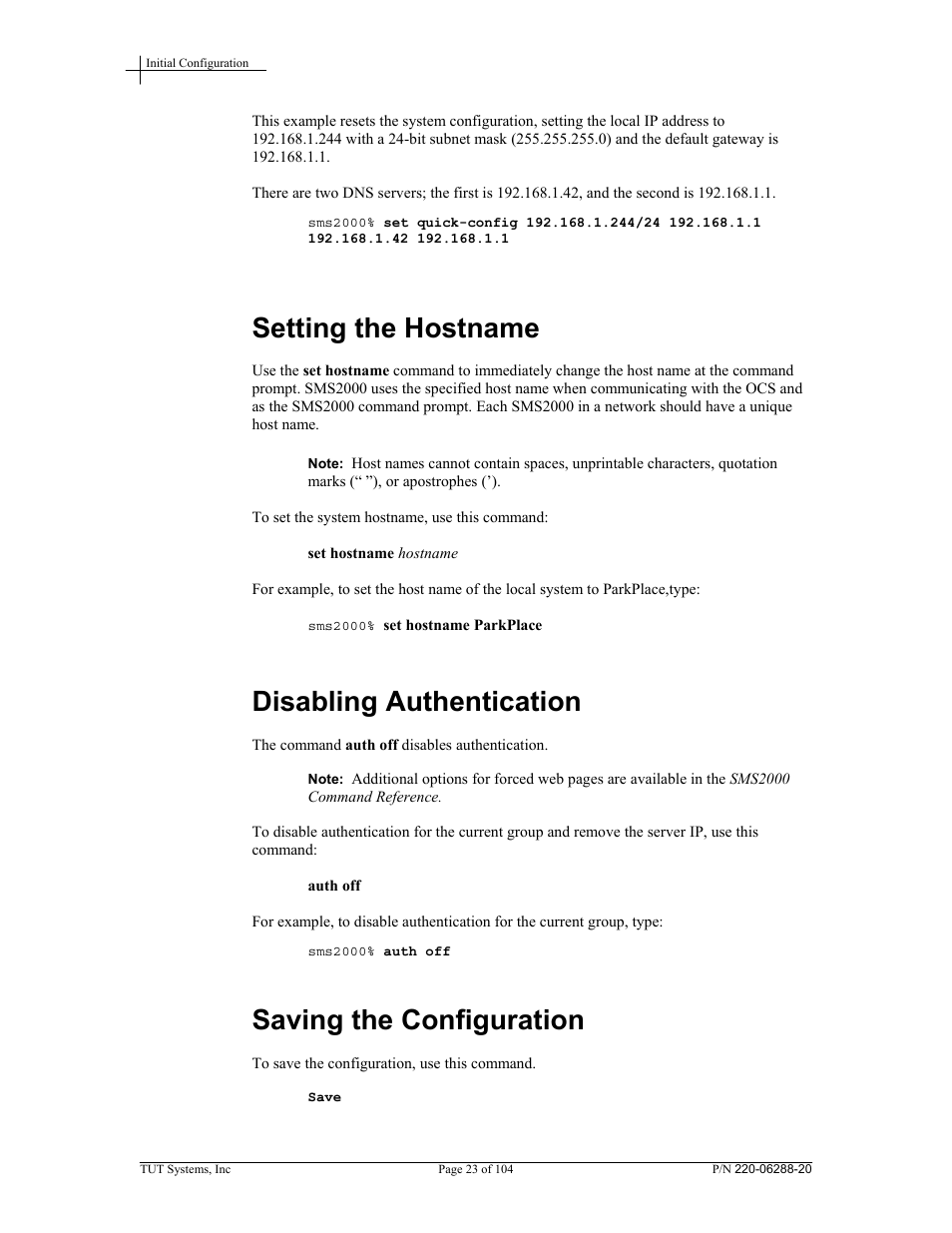 Disabling authentication, Saving the configuration, Setting the hostname | Tut Systems SMS2000 User Manual | Page 23 / 104