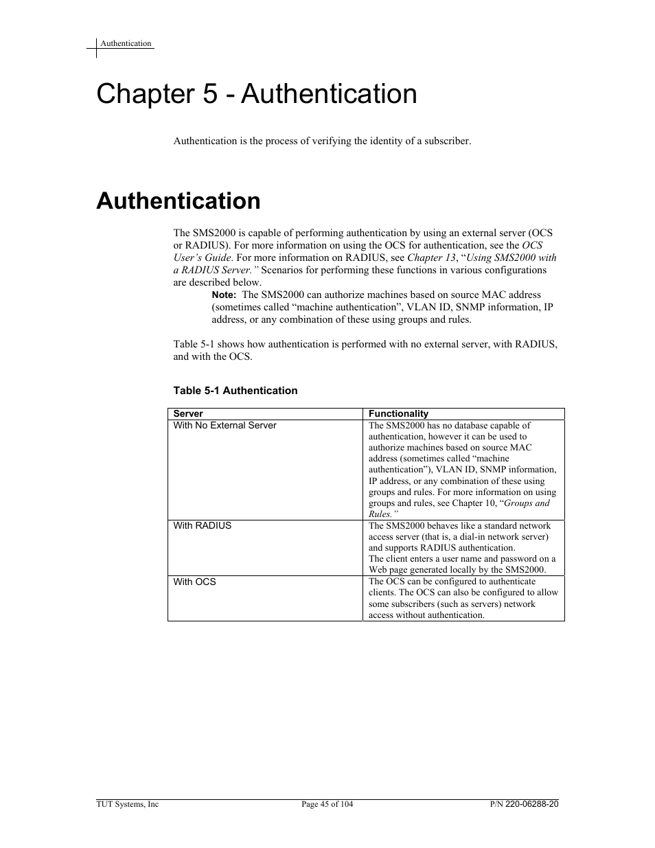 Chapter 5 - authentication, Authentication, Table 5-1 authentication | Tut Systems SMS2000 User Manual | Page 45 / 104