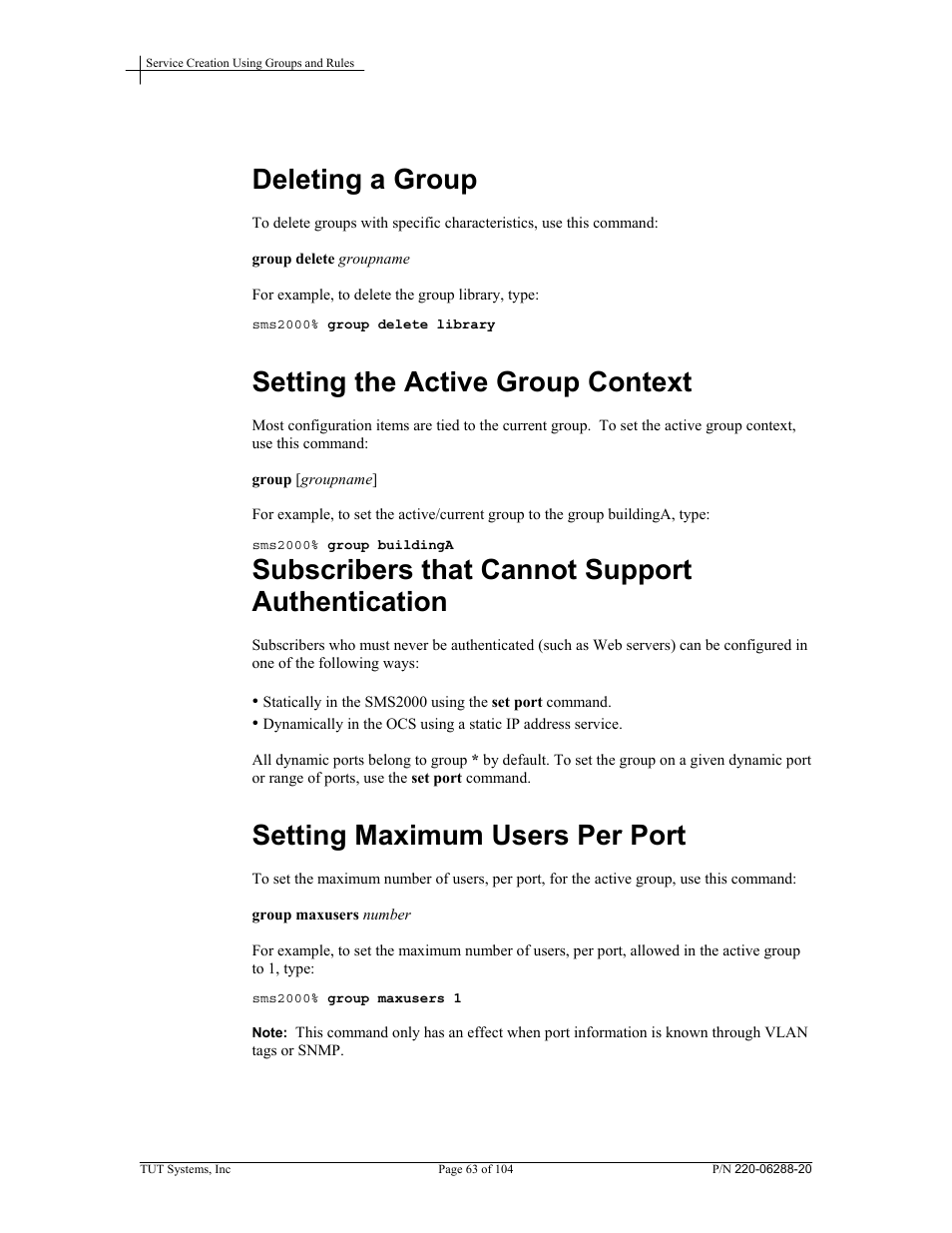 Deleting a group, Setting the active group context, Subscribers that cannot support authentication | Setting maximum users per port | Tut Systems SMS2000 User Manual | Page 63 / 104