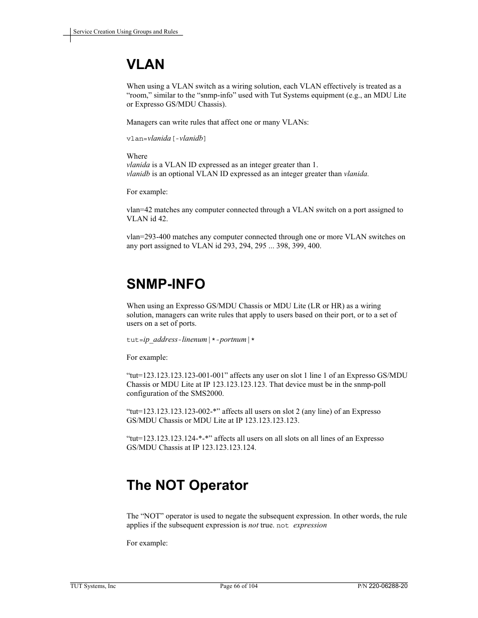 Vlan, Snmp-info, The not operator | Tut Systems SMS2000 User Manual | Page 66 / 104