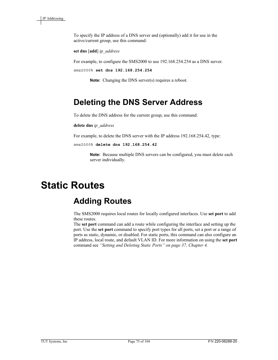 Deleting the dns server address, Static routes, Adding routes | Tut Systems SMS2000 User Manual | Page 75 / 104