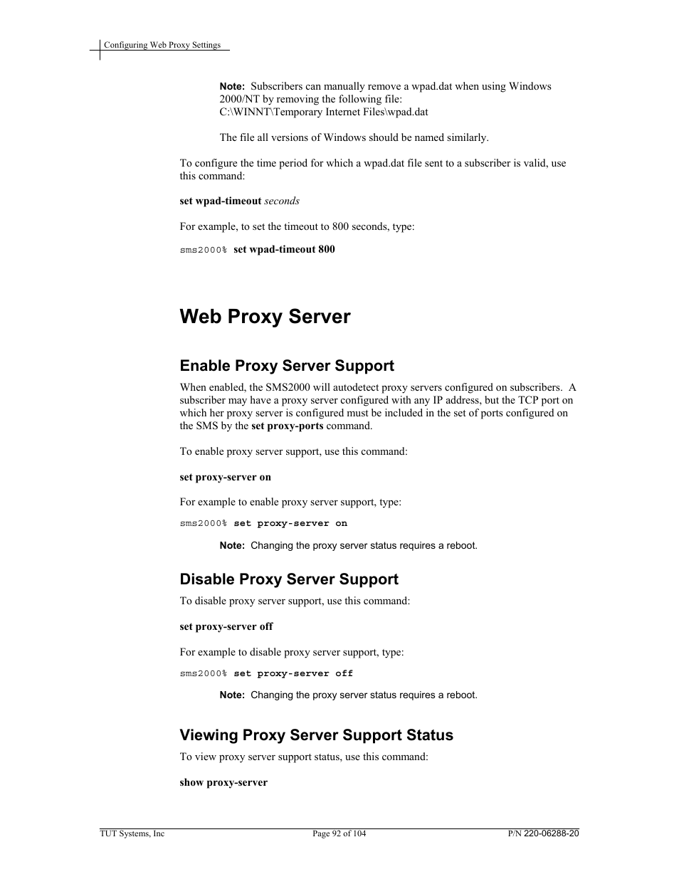 Web proxy server, Enable proxy server support, Disable proxy server support | Viewing proxy server support status | Tut Systems SMS2000 User Manual | Page 92 / 104