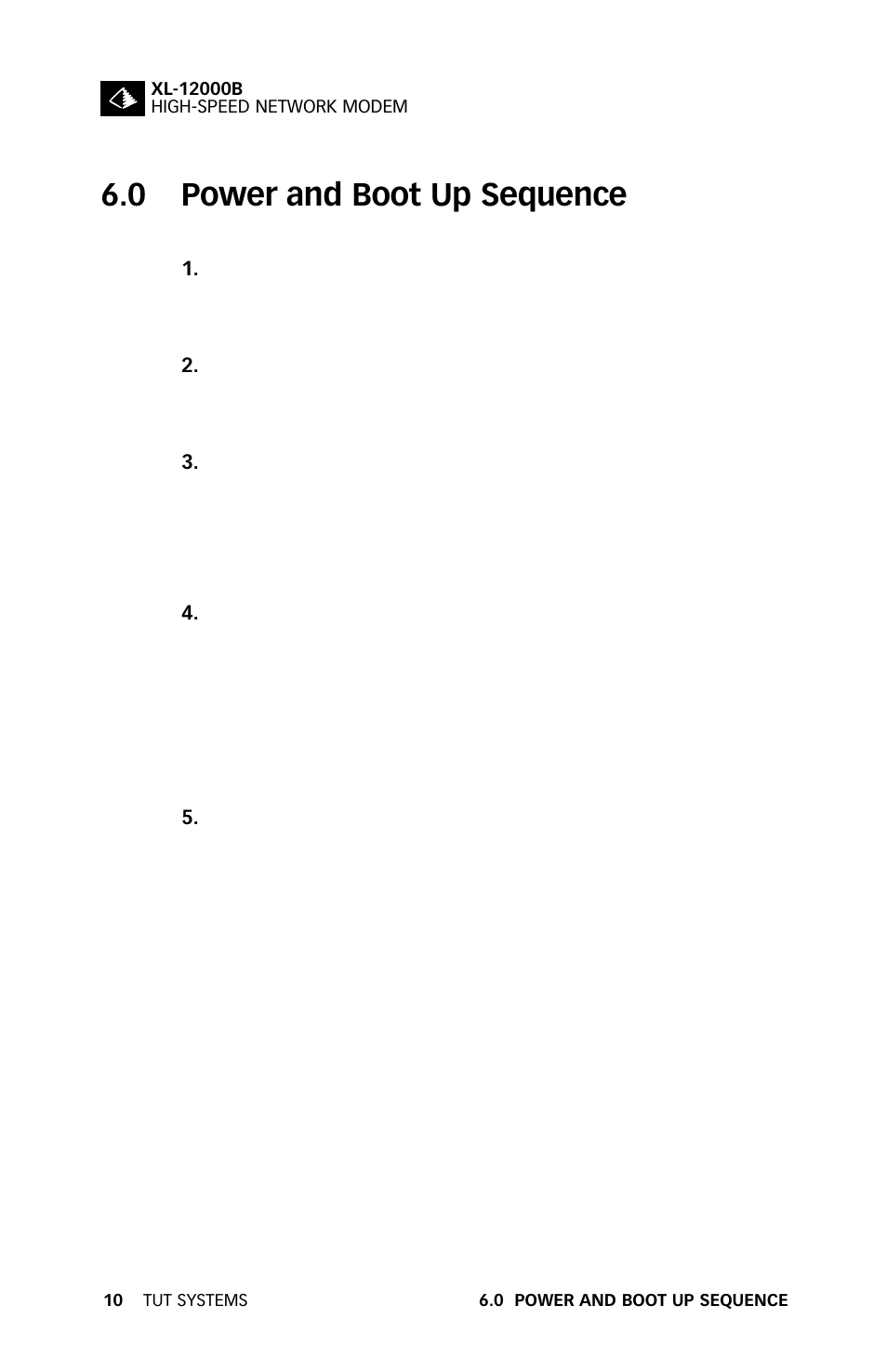 0 power and boot up sequence | Tut Systems XL-12000B User Manual | Page 14 / 20