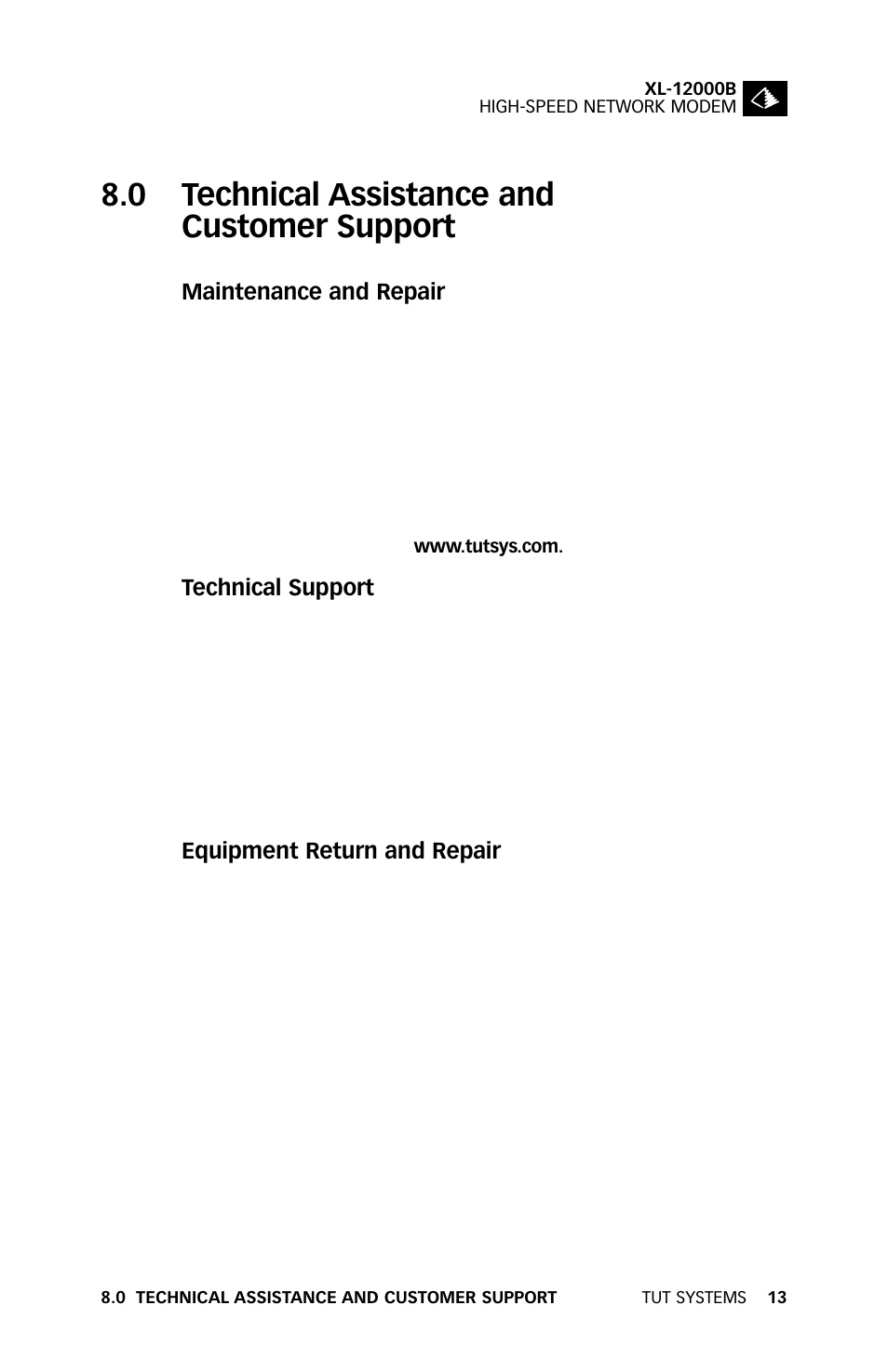 0 technical assistance and customer support | Tut Systems XL-12000B User Manual | Page 17 / 20