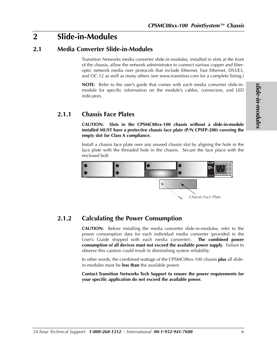 2slide-in-modules, Slide-in-modules, 1 media converter slide-in-modules | 1 chassis face plates, 2 calculating the power consumption, Chassis, Chassis face plate | Transition Networks POINTSYSTEM CPSMC0810-100 User Manual | Page 6 / 30