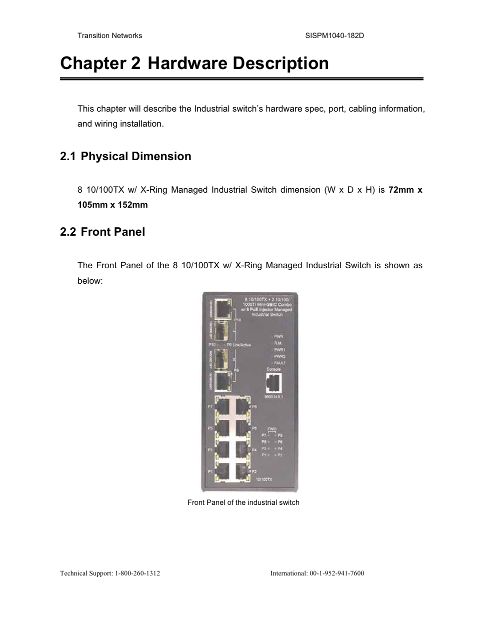 Chapter 2 hardware description, 1 physical dimension, 2 front panel | Transition Networks SISPM1040-182D User Manual | Page 17 / 157