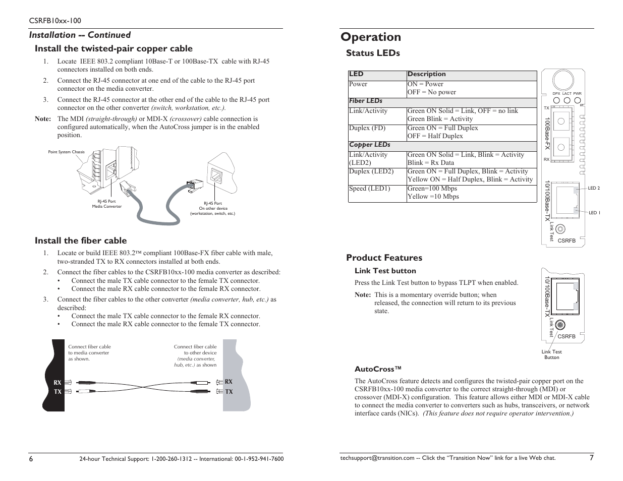 Operation, Install the fiber cable, Status leds | Product features | Transition Networks CSRFB10XX-100 User Manual | Page 4 / 9
