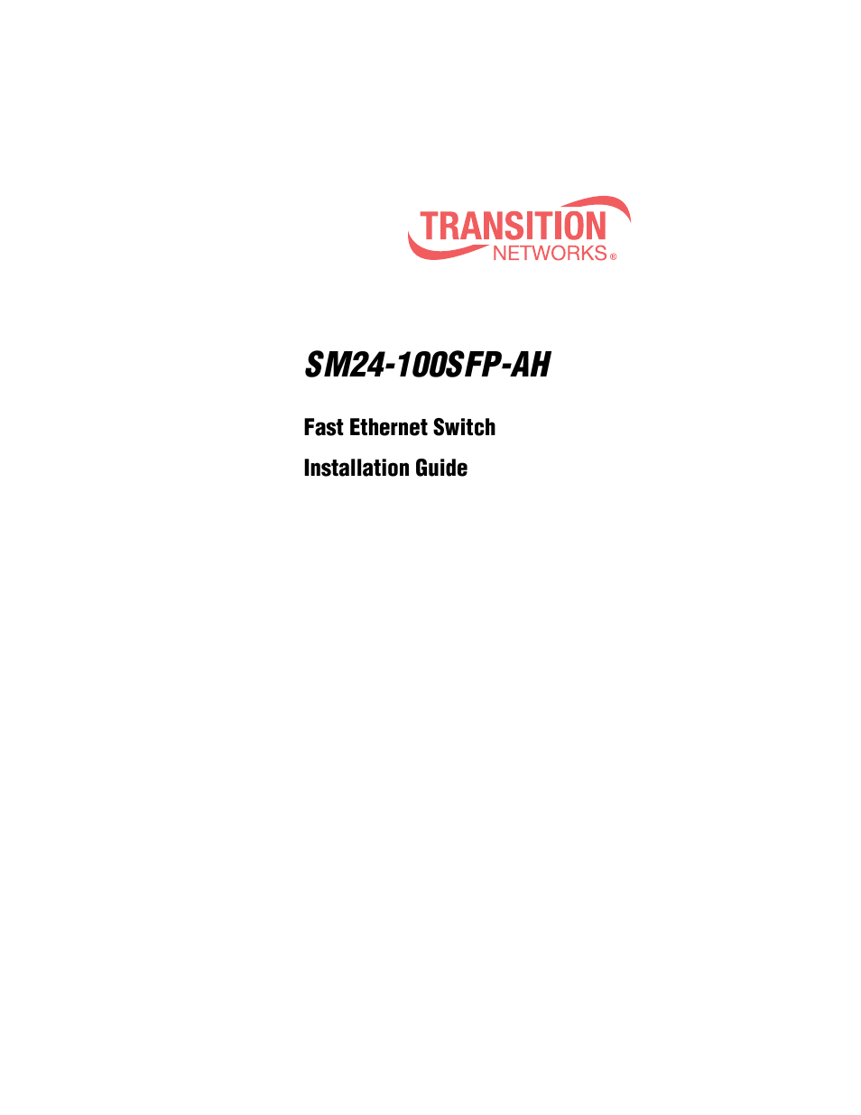 Transition Networks SM24-100SFP-AH User Manual | 60 pages