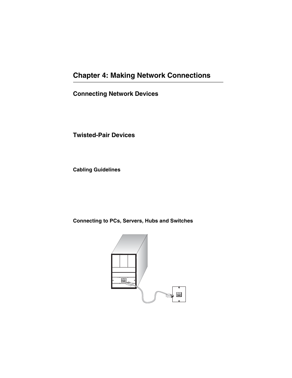 Chapter 4: making network connections, Connecting network devices, Twisted-pair devices | Cabling guidelines, Connecting to pcs, servers, hubs and switches, Figure 4-1, Making twisted-pair connections | Transition Networks SM24-100SFP-AH User Manual | Page 35 / 60