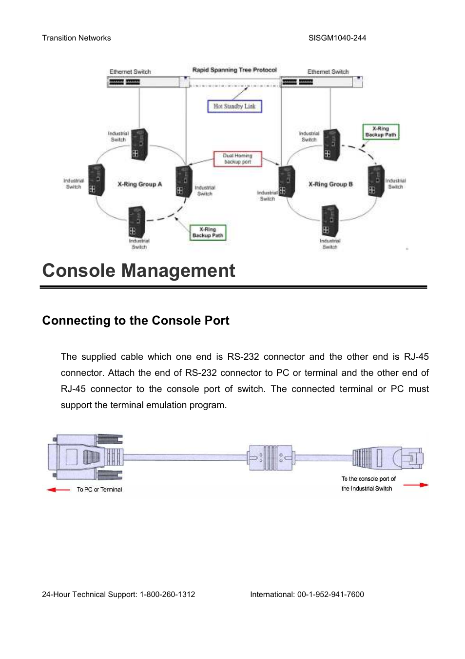 Console management, Connecting to the console port | Transition Networks SISGM1040-244 User Manual | Page 32 / 117