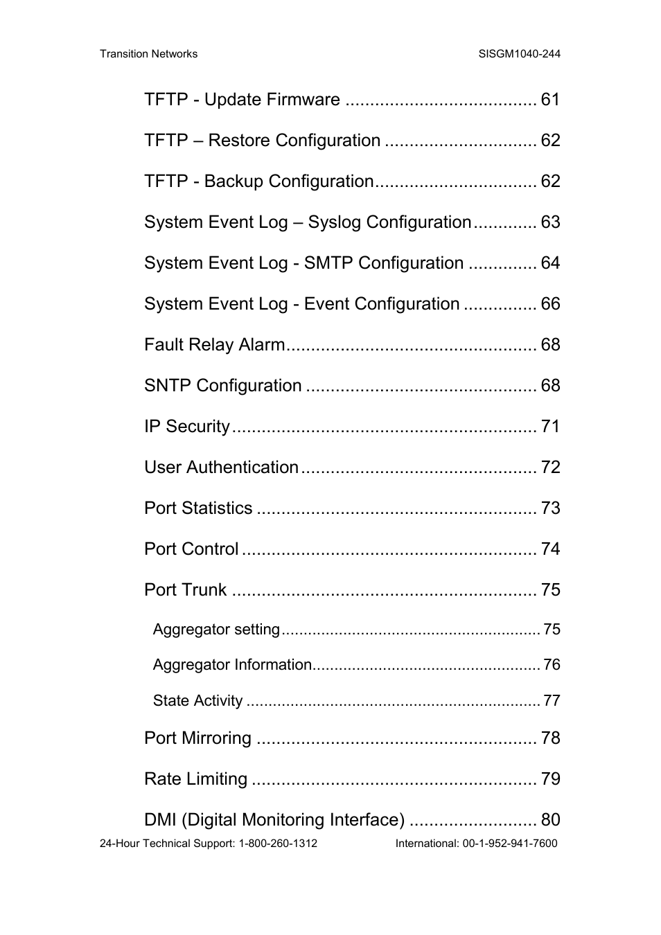 Tftp - update firmware, Tftp – restore configuration, Tftp - backup configuration | System event log – syslog configuration, System event log - smtp configuration, System event log - event configuration, Fault relay alarm, Sntp configuration, Ip security, User authentication | Transition Networks SISGM1040-244 User Manual | Page 5 / 117