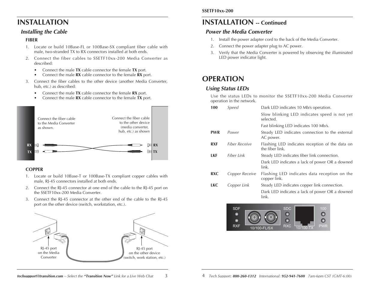 Installation, Operation, Installing the cable | Continued power the media converter, Using status leds | Transition Networks SSETF10XX-200 User Manual | Page 2 / 6