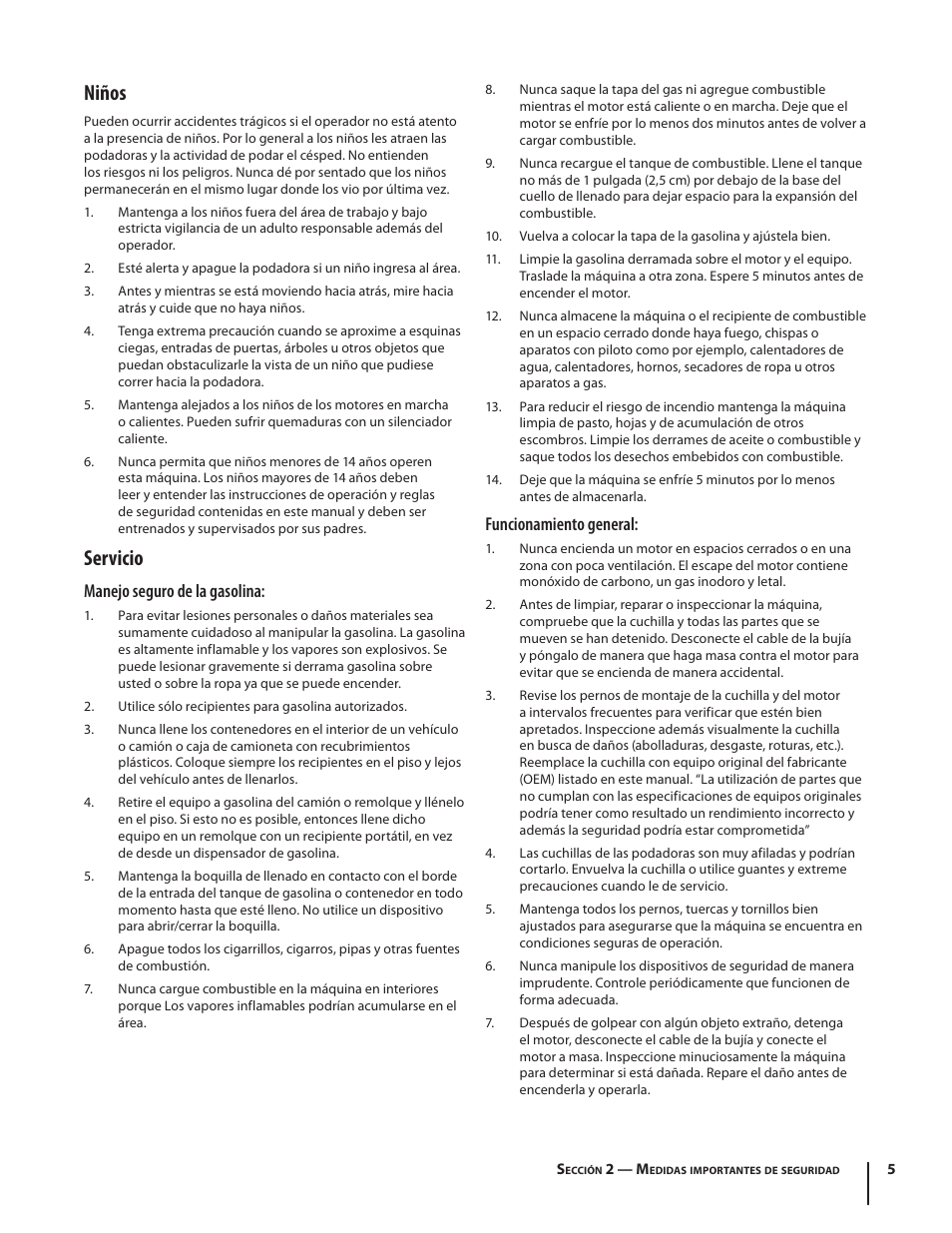 Niños, Servicio, Manejo seguro de la gasolina | Funcionamiento general | Troy-Bilt TB280 ES User Manual | Page 31 / 52