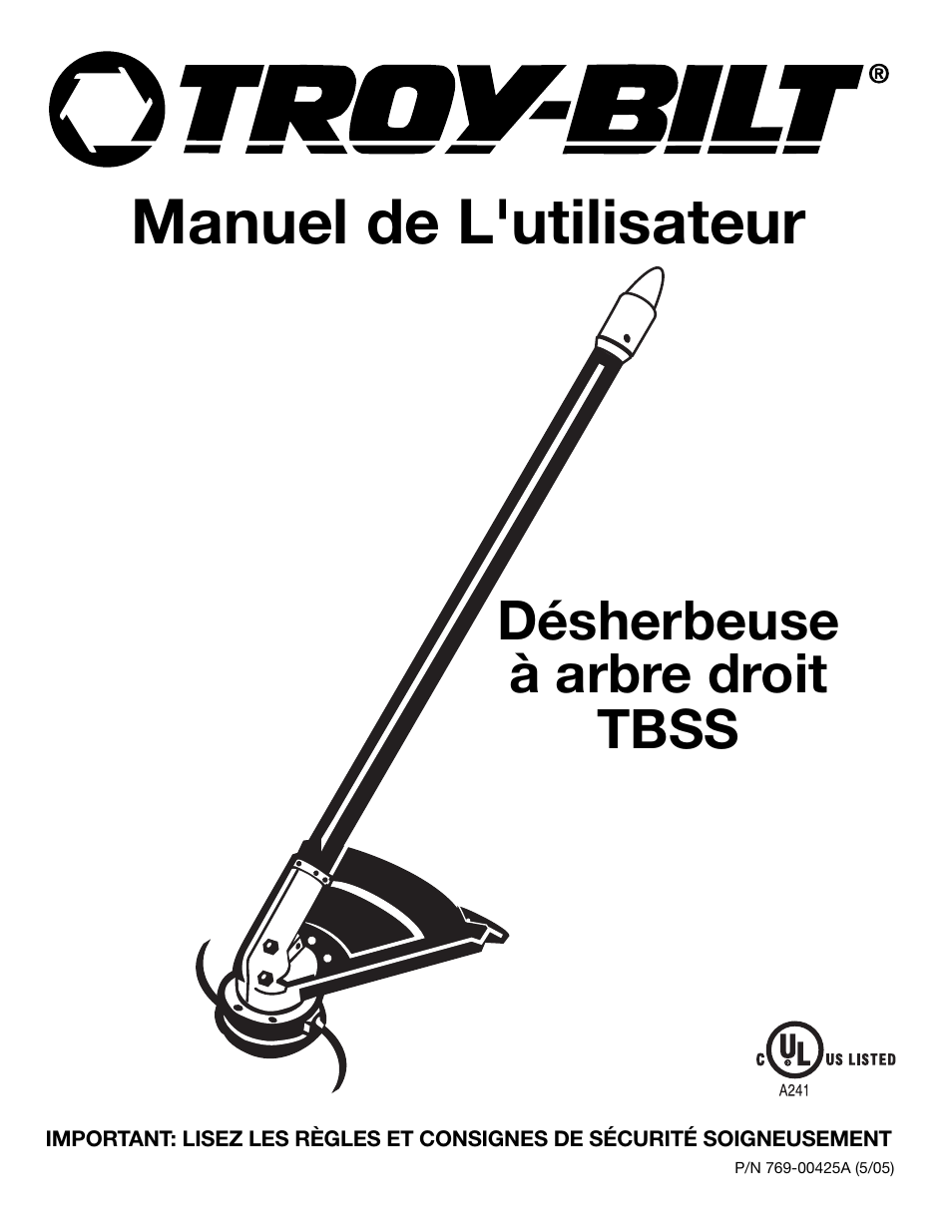 Manuel de l'utilisateur, Désherbeuse à arbre droit tbss | Troy-Bilt 769-00425A User Manual | Page 17 / 48