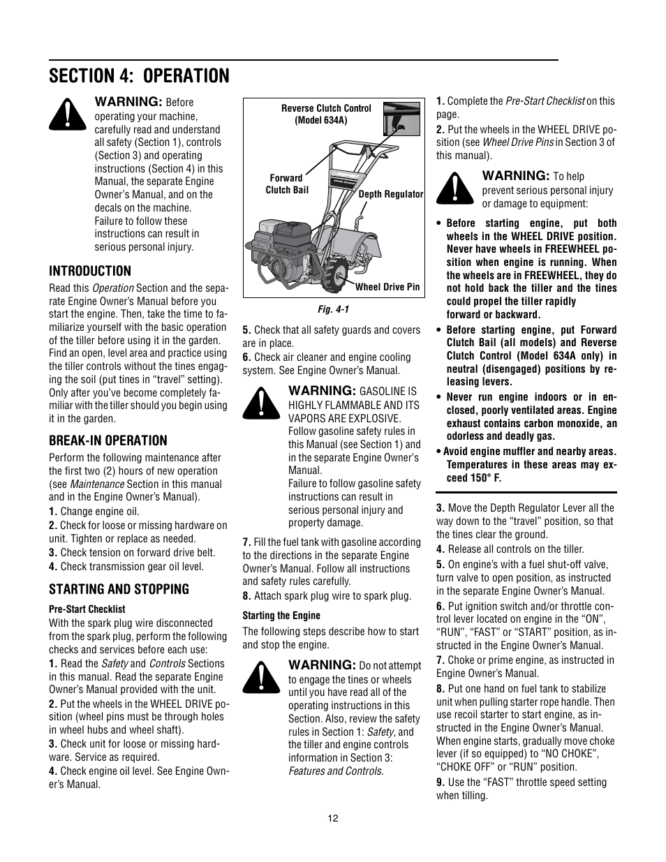 Section 4: operation, Introduction, Break-in operation | Starting and stopping | Troy-Bilt 634K--ProLine User Manual | Page 12 / 32