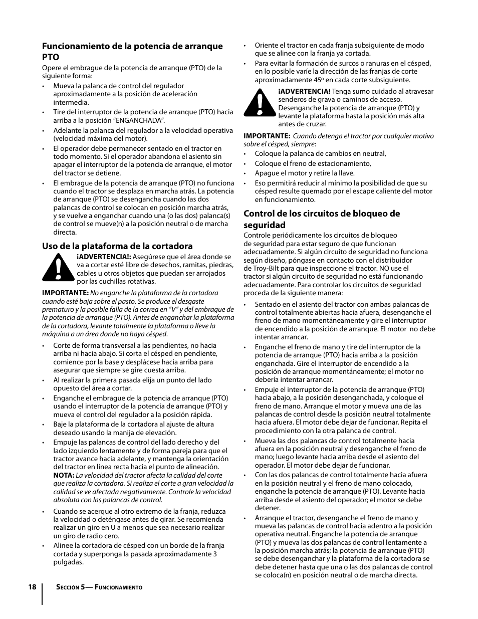 Funcionamiento de la potencia de arranque pto, Uso de la plataforma de la cortadora, Control de los circuitos de bloqueo de seguridad | Troy-Bilt Mustang RZT User Manual | Page 54 / 72