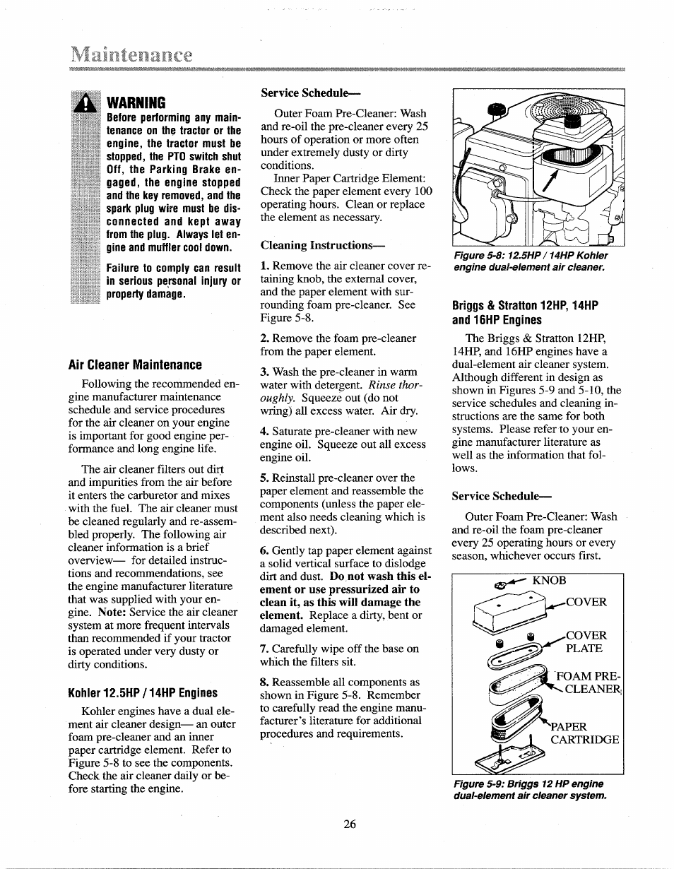 Warning, Air cleaner maintenance, Dual-element air cleaner system. 26 | Troy-Bilt 13027 User Manual | Page 26 / 32