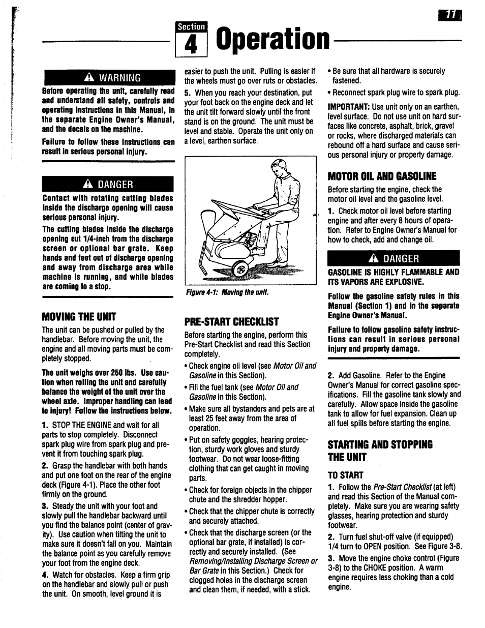 A warning, A danger, Moving the unit | Pre-start checklist, Motor oil and gasoline, Starting and stopping the unit, To start, 4i operation | Troy-Bilt 47330 User Manual | Page 11 / 27