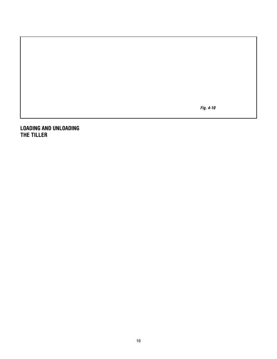Loading and unloading the tiller | Troy-Bilt 643D - Tuffy/Bronco CRT User Manual | Page 16 / 32