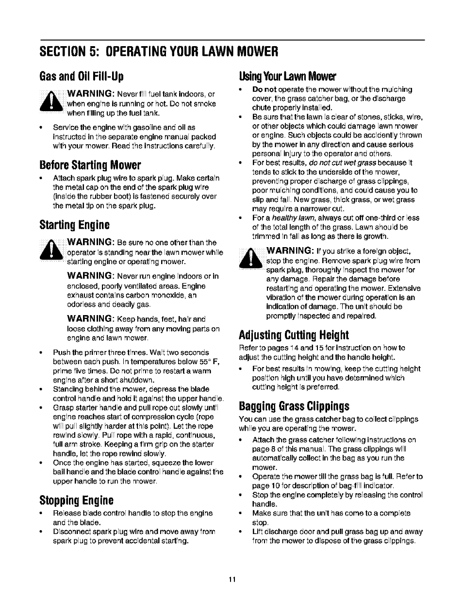 Gas and oil fill-up, Before starting mower, Starting engine | Stopping engine, Using your lawn mower, Adjusting cutting height, Bagging grass ciippings | Troy-Bilt 466 User Manual | Page 11 / 20