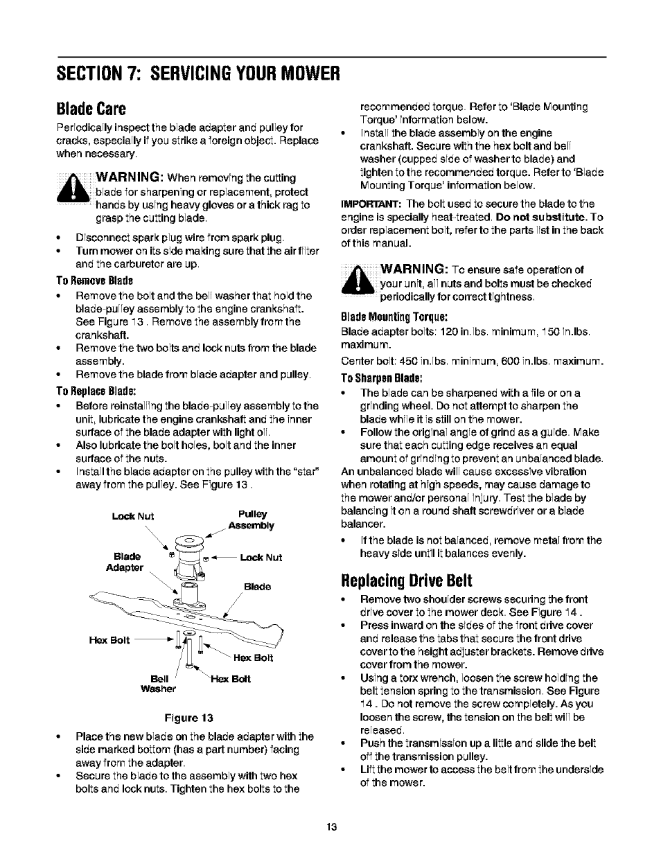 Blade care, To remove blade, To replace blade | Blade mounting torque, To sharpen blade, Replacing drive belt | Troy-Bilt 466 User Manual | Page 13 / 20