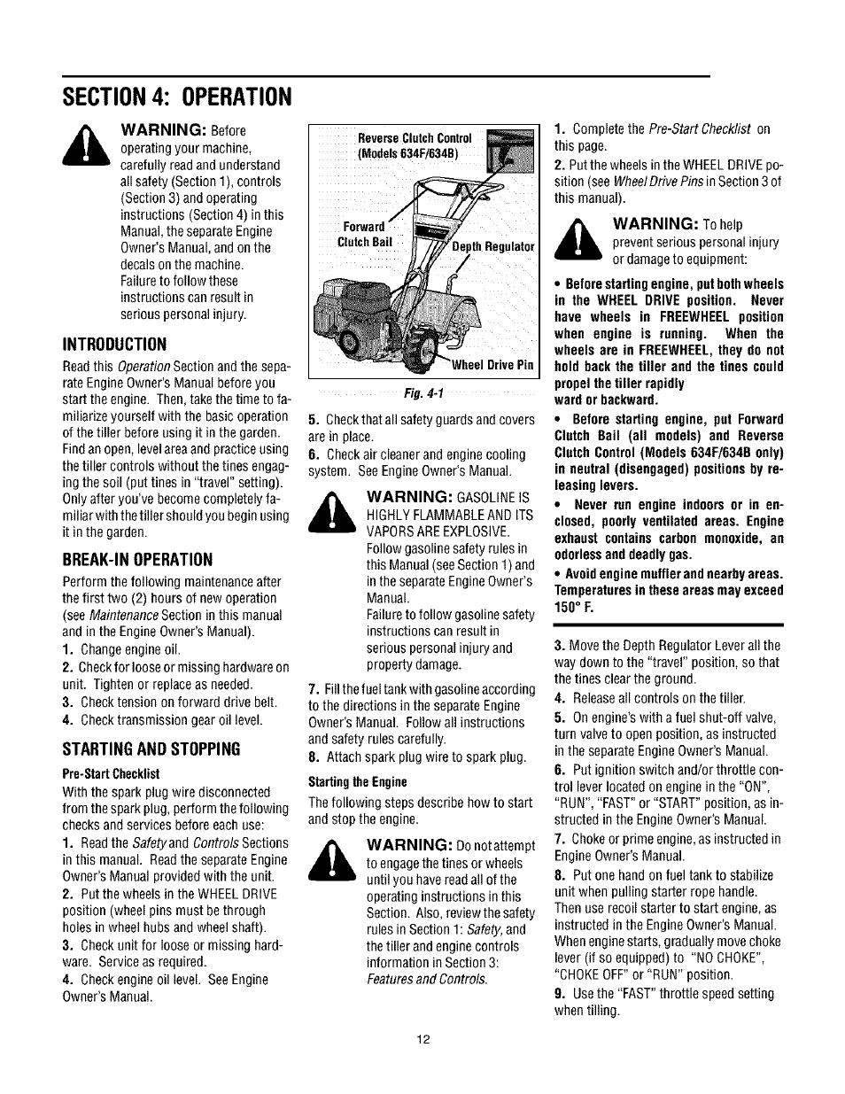 Section 4: operation, Introduction, Break-in operation | Starting and stopping, Warning | Troy-Bilt TUFFY 630C User Manual | Page 12 / 32