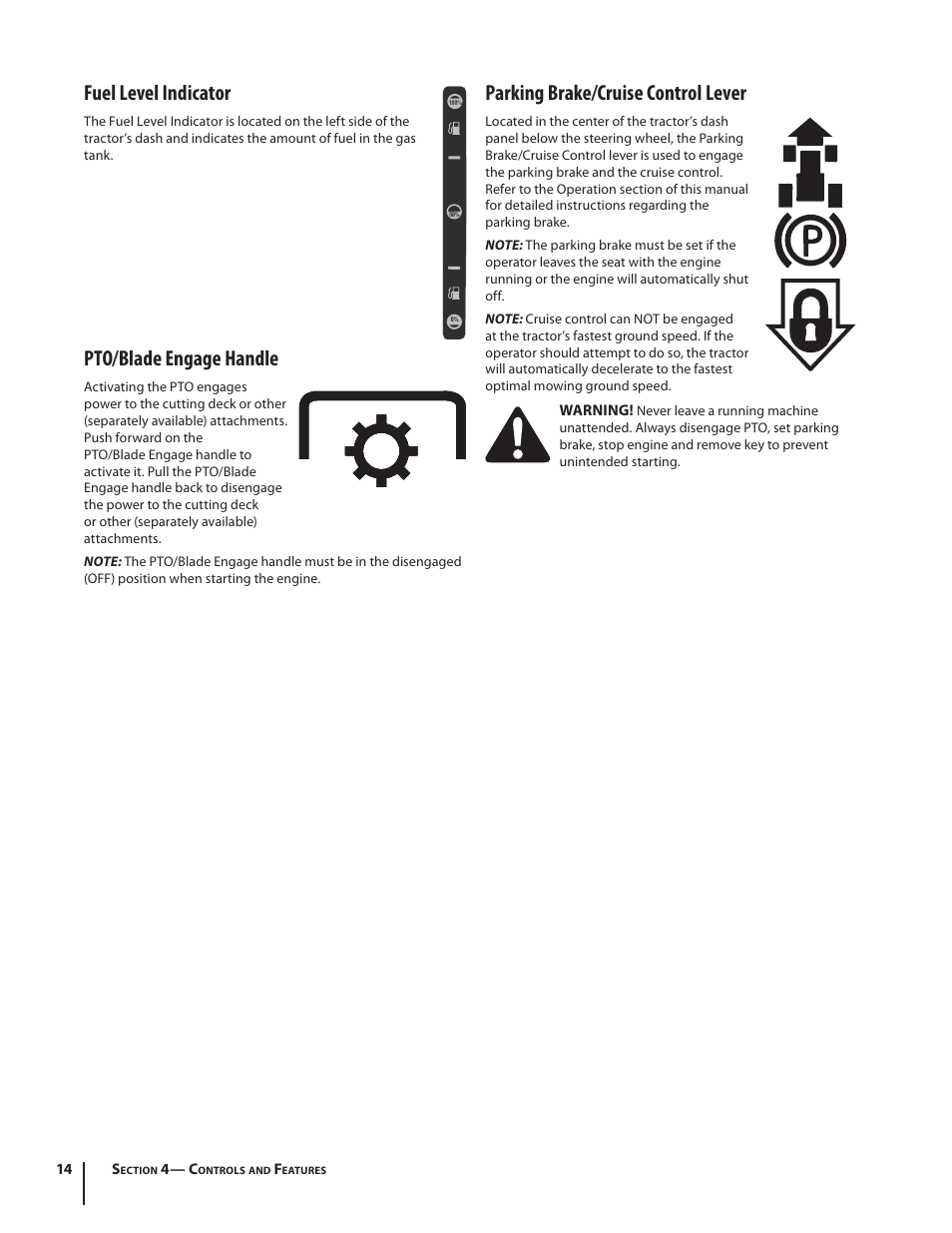 Fuel level indicator, Pto/blade engage handle, Parking brake/cruise control lever | Troy-Bilt TB2246 User Manual | Page 14 / 36