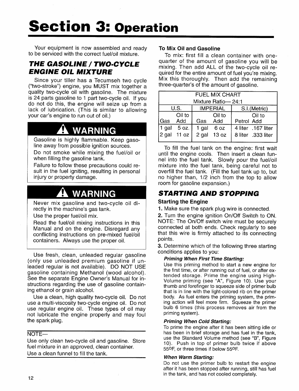 The gasoline / two-cycle engine oil mixture, Starting and stopping, Operation | Warning, Priming when first time starting, Priming when cold starting, When warm starting | Troy-Bilt 12157 User Manual | Page 12 / 24