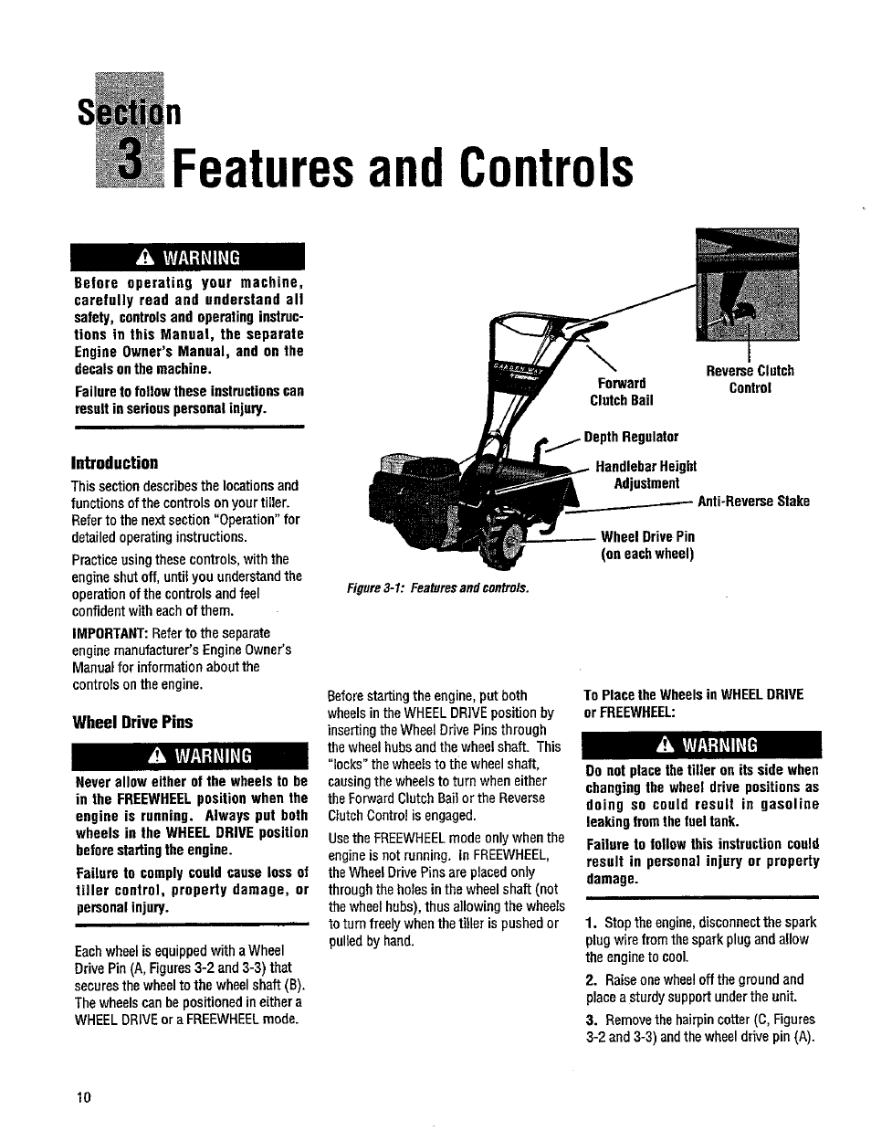 3 features and controls, A warning, Introduction | Wheel drive pins, Handlebar height adjustment, Anti-reverse stake, To place the wheels in wheel drive or freewheel | Troy-Bilt 12214-5.5HP User Manual | Page 10 / 36