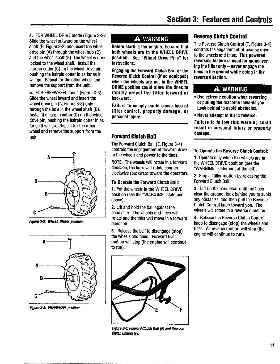 Á warning, Forward clutch bail, To operate the forward clutch bail | Reverse clutch control, A warning, To operate the reverse clutch control | Troy-Bilt 12214-5.5HP User Manual | Page 11 / 36