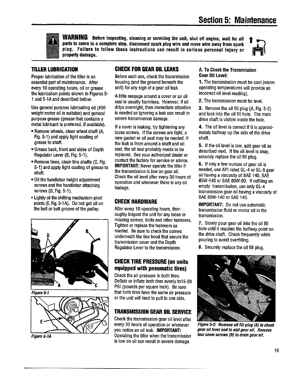 Tiller lubrication, Check for gear oil leaks, Check hardware | Transmission gear oil service, A. to check the transmission gear oil level, Check for oil leaks check hardware, Warning | Troy-Bilt 12214-5.5HP User Manual | Page 19 / 36