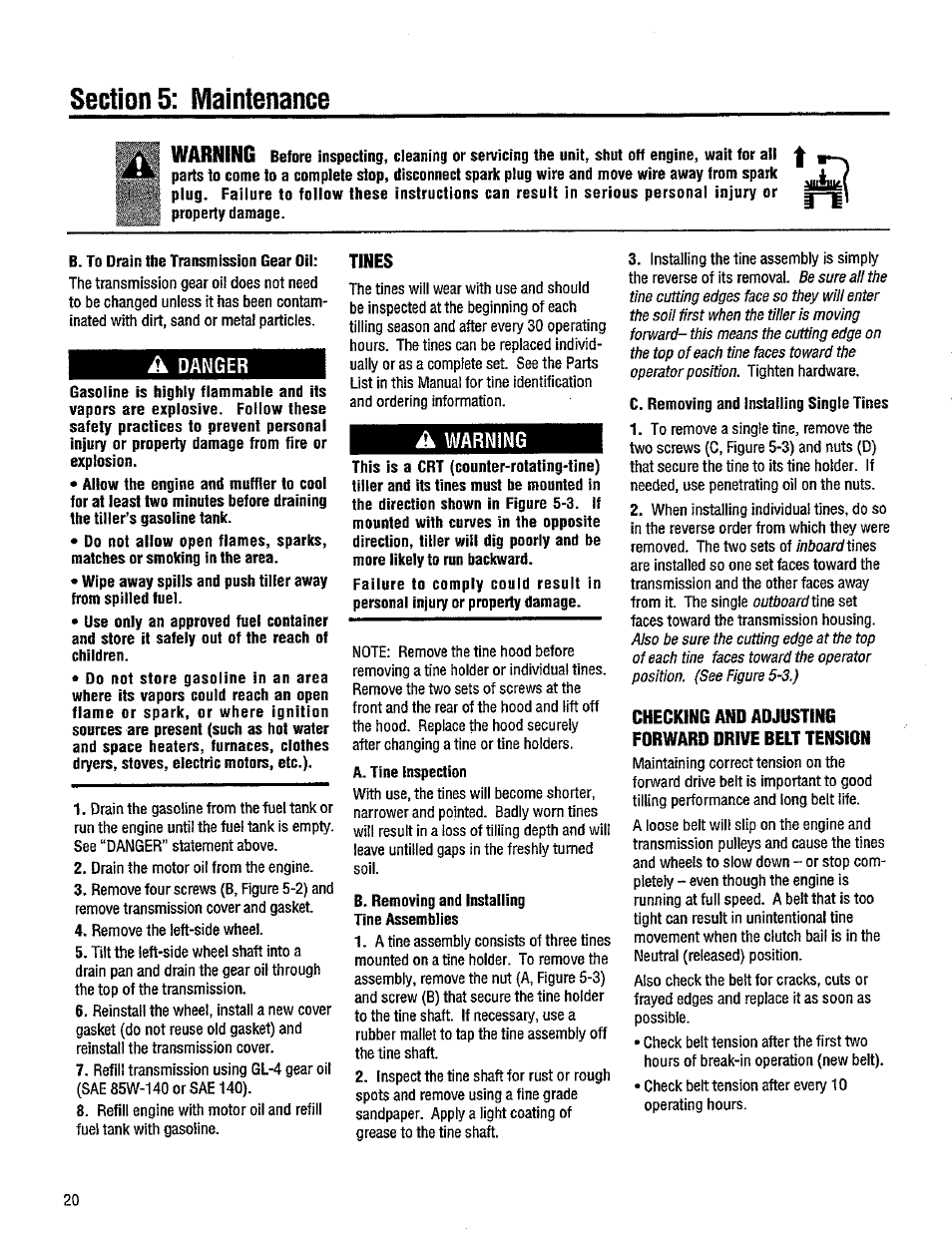 A danger, Tines, A warning | Checking and adjusting forward drive belt tension, Àiuiuiév | Troy-Bilt 12214-5.5HP User Manual | Page 20 / 36