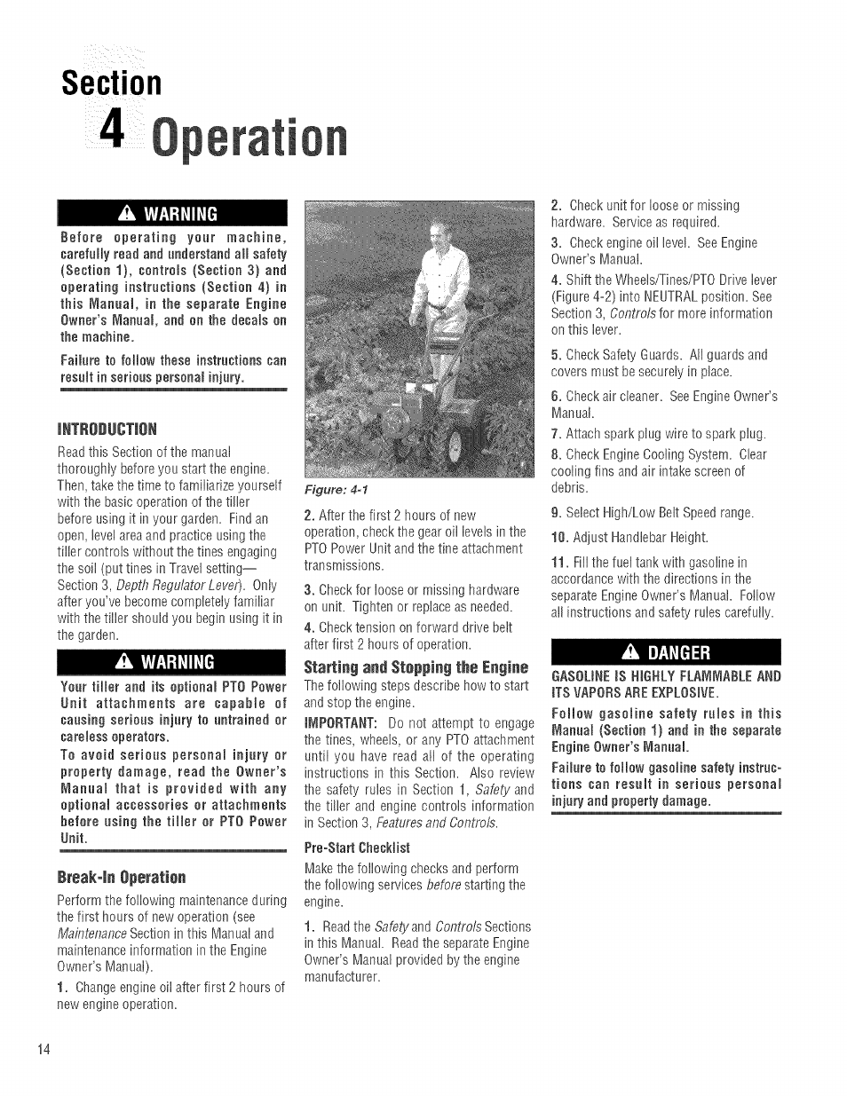 4 operation, A warning, A danger | Litroductioi, Break-in operatiii, Startini aii stoppiig the eagine | Troy-Bilt 682J User Manual | Page 14 / 64