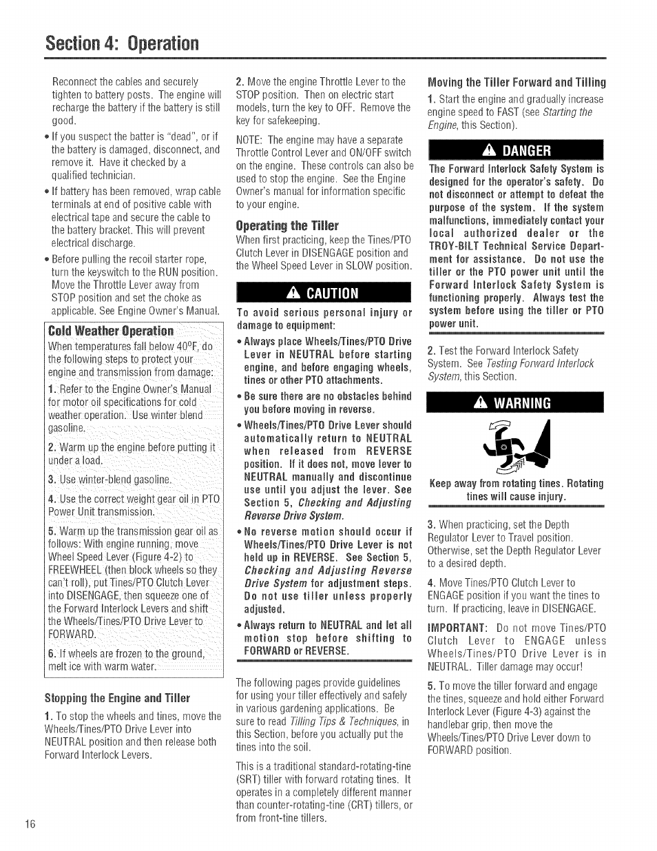 A caution, Moving the tiller forward and tilling, A danger | A warning, Ciii weatleriferatiii, Operating, Tiller, Starting, Engine, Testing | Troy-Bilt 682J User Manual | Page 16 / 64