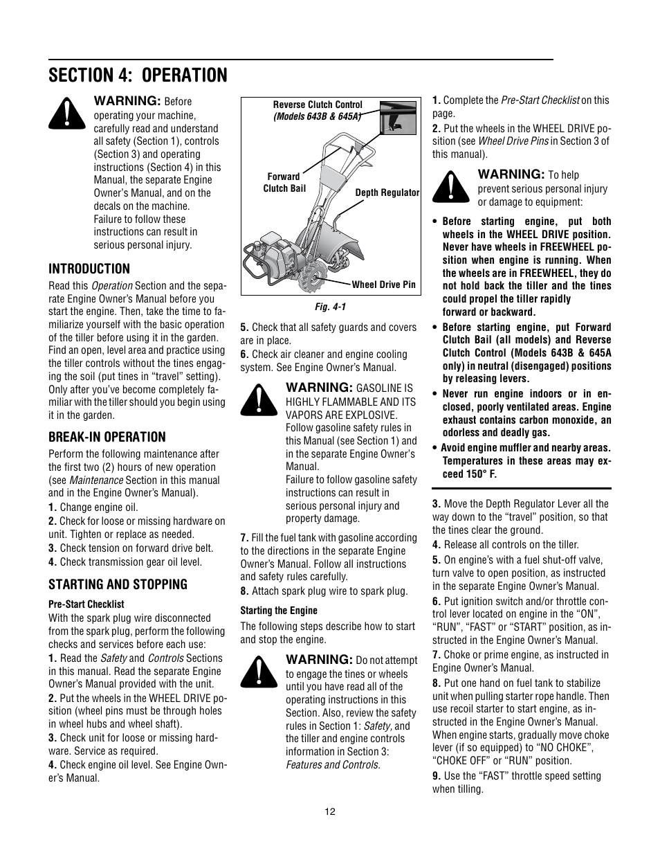 Section 4: operation, Introduction, Break-in operation | Starting and stopping | Troy-Bilt 645A Super Bronco ES User Manual | Page 12 / 64