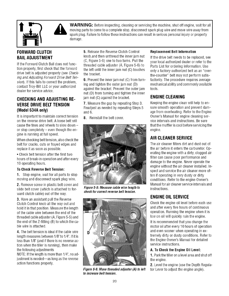 Forward clutch bail adjustment, Checking and adjusting reverse drive belt tension, Engine cleaning | Air cleaner service, Engine dil service, Warning, Model 634a only) | Troy-Bilt TUFFY 634A User Manual | Page 20 / 32