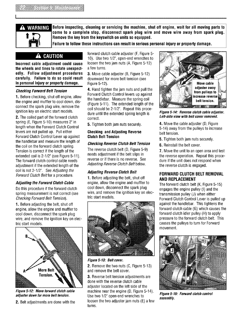 A caution, Checking and adjusting reverse clutch beit tension, Forward clutch belt removal and replacement | Warning | Troy-Bilt PONY E666M User Manual | Page 22 / 40